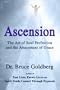 Ascension: The Art of Soul Perfection and the Attainment of Grace