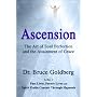 Ascension: The Art of Soul Perfection and the Attainment of Grace