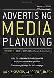By Roger Baron, Jack Sissors: Advertising Media Planning, Seventh Edition Seventh (7th) Edition