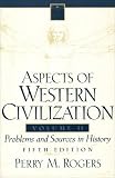 Buy : Aspects of Western Civilization: Problems and Sources in History, Volume II (5th Edition)