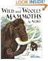 Wild and Woolly Mammoths: Revised Edition (Trophy Picture Books)