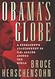 Obama's Globe: A President's Abandonment of US Allies Around the World