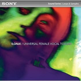 ILONA!: Universal Female Vocal Toolkit