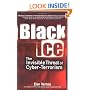 Black Ice: The Invisible Threat of Cyber-Terrorism