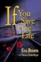 If You Save One Life