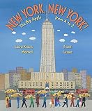 New York, New York!: The Big Apple from A to Z by Laura Krauss Melmed (2005-06-01)