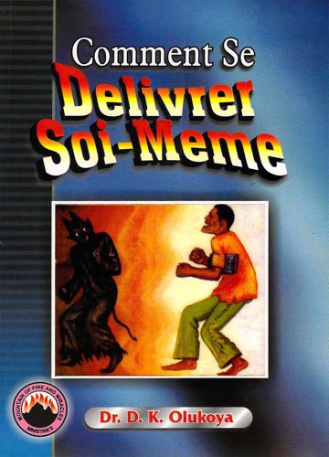 Comment Se Deliverer Soi-Meme (French Edition)