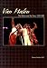 Van Halen: The Music and the Fans, 1978-1986 by Thomas Harrison