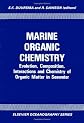 Marine organic chemistry : evolution, composition, interactions, and chemistry of organic matter in seawater