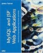 My SQL and JSP Web Applications (kaleidoscope (SAMS))
