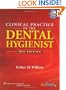 Clinical Practice of the Dental Hygienist (Point (Lippincott Williams & Wilkins))