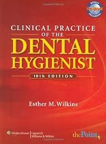 Clinical Practice of the Dental Hygienist