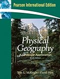 Physical geography : a landscape appreciation