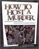 How to Host a Murder: Chicago Caper How to Host a Murder: Chicago Caper