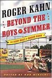 Beyond the Boys of Summer