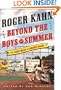 Beyond the Boys of Summer