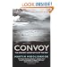 Convoy: The Greatest U Boat Battle of the War (Cassell Military Paperbacks)