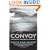 Convoy: The Greatest U Boat Battle of the War (Cassell Military Paperbacks)