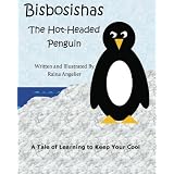 Bisbosishas,TheHot-HeadedPenguin:ATaleofLearningtoKeepYourCool