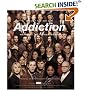 Addiction: Why Can't They Just Stop?