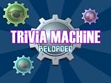 Trivia Machine Reloaded [Download]