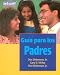 Books : Guia para los Padres/The Parent's Handbook