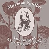 The Saga of Mayflower May