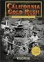 The California Gold Rush: An Interactive History Adventure (You Choose Books) (You Choose Books: An Interactive History Adventure)