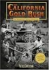 The California Gold Rush: An Interactive History Adventure (You Choose Books) (You Choose Books)