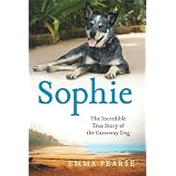 51OBbmqjYAL. AA160  Sophie: The Incredible True Story of the Castaway Dog