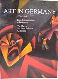 Art in Germany, 1909-1936 : from expressionism to resistance : the Marvin and Janet Fishman collection