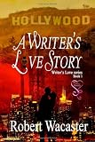 A Writers Love Story