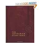 The Lutheran Study Bible: English Standard Version by Concordia Publishing House