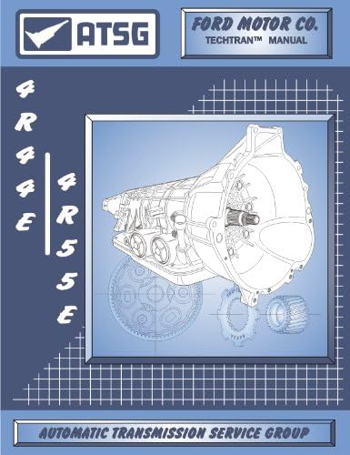 ATSG 83-4R44E,55E Automatic Transmission Technical Manual