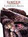 Upholstery Basics (Singer Sewing Reference Library) by The Editors of Creative Publishing international, Singer