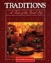 Traditions : A Taste of the Good Life