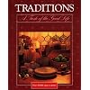 Traditions : A Taste of the Good Life