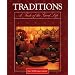Traditions : A Taste of the Good Life
