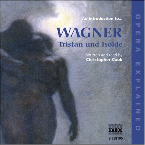 CD-Charts  Search : An Introduction to Tristan and Isolde (Cook)