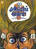 Hewligan's haircut : astory in eight partings