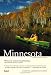 Compass American Guides: Minnesota, 3rd Edition (Compass American Guides)