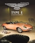 Jaguar type E, le fauve de Coventry