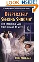 Desperately Seeking Snoozing: The Insomnia Cure from Awake to Zzzz