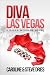 Diva Las Vegas (Book 1 in Raven McShane Series) Diva Las Vegas (Book 1 in Raven McShane Series)