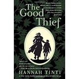 The Good Thief: A Novelby Hannah Tinti