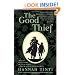 The Good Thief: A Novel