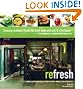 reFresh: Contemporary Vegan Recipes From the Award Winning Fresh Restaurants