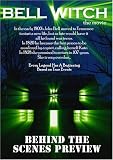 BELL WITCH: THE MOVIE "BEHIND THE SCENES PREVIEW"