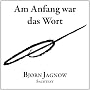 Am Anfang war das Wort - Literarische Welten