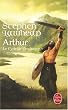 Arthur : Cycle de Pendragon III